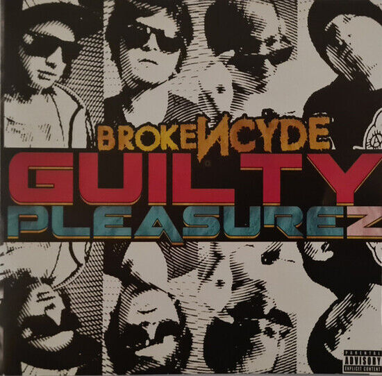 Brokencyde - Guilty Pleasurez