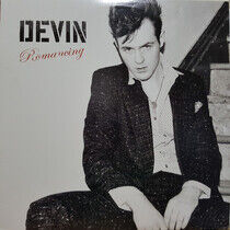 Devin - Romancing