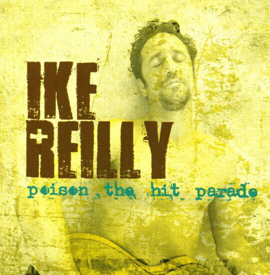 Reilly, Ike - Poison the Hit Parade