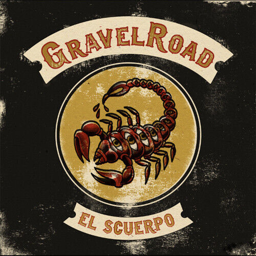 Gravelroad - El Scuerpo