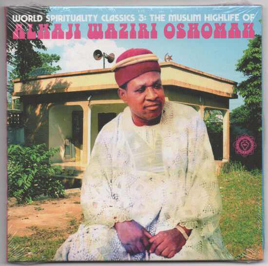 Oshomah, Alhaji Waziri - World Spirituality..