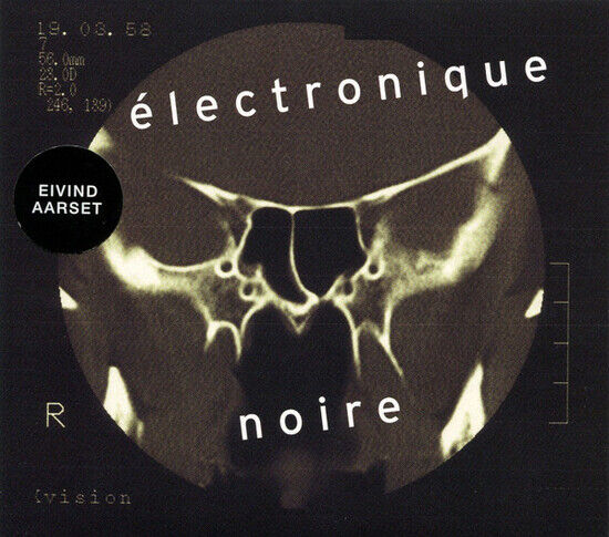 Aarset, Eivind - Electronique Noire