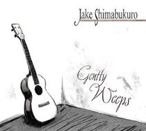 Shimabukuro, Jake - Gently Weeps