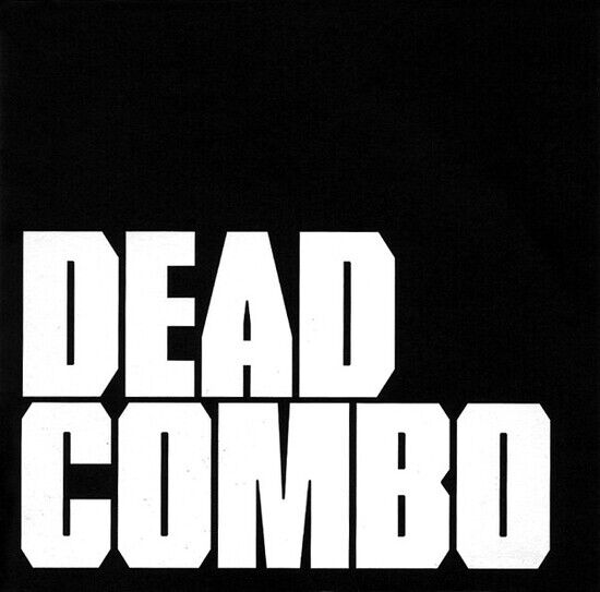 Dead Combo - Dead Combo