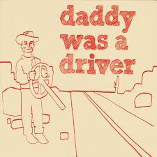 Daddy Was a River - Daddy Was a River