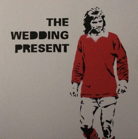 Wedding Present - George Best 30