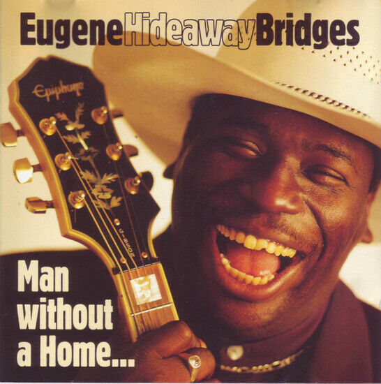 Bridges, Eugene \'Hideaway\' - Man Without a Home