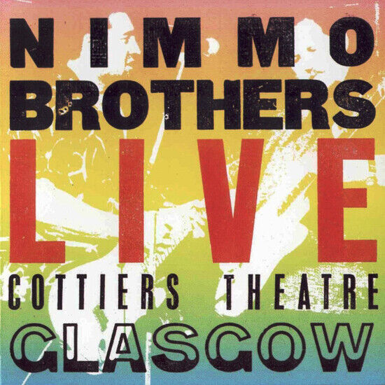 Nimmo Brothers - Live Cottiers Theatre