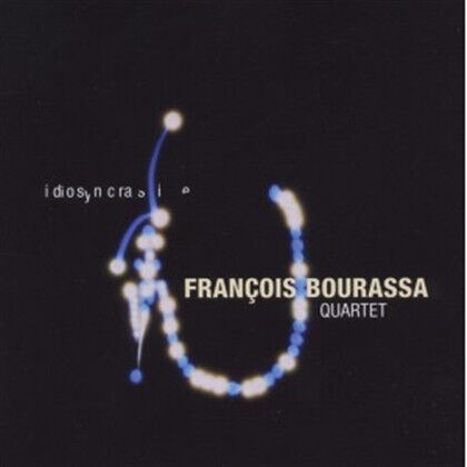 Bourassa, Francois - Idiosyncrasie