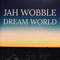 Wobble, Jah - Dream World