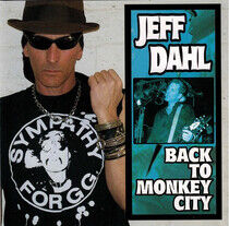 Dahl, Jeff - Back To the Monkey City