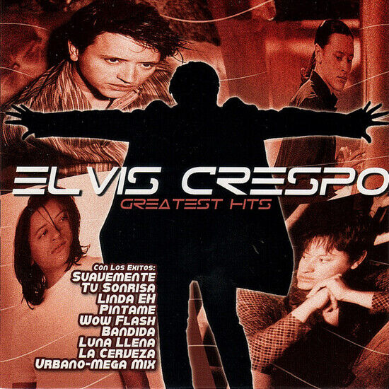 Crespo, Elvis - Greatest Hits