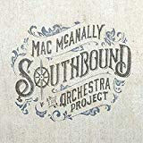 McAnally, Mac - Southbound: the..