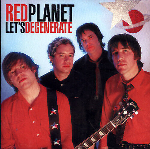 Red Planet - Let\'s Degenerate