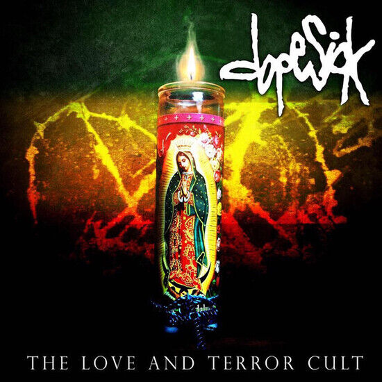 Dopesick - Love & Terror Cult -Ep-