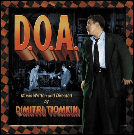 Tiomkin, Dimitri - D.O.A.