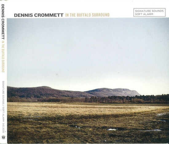 Crommett, Dennis - In the Buffalo Surround