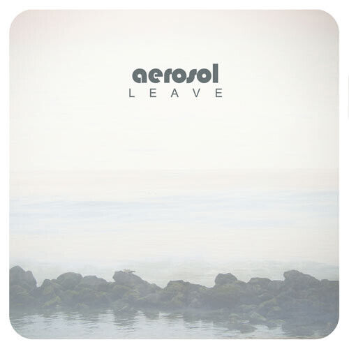 Aerosol - Leave