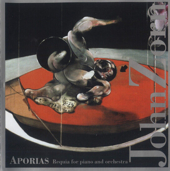 Zorn, John - Aporias: Requia For Piano