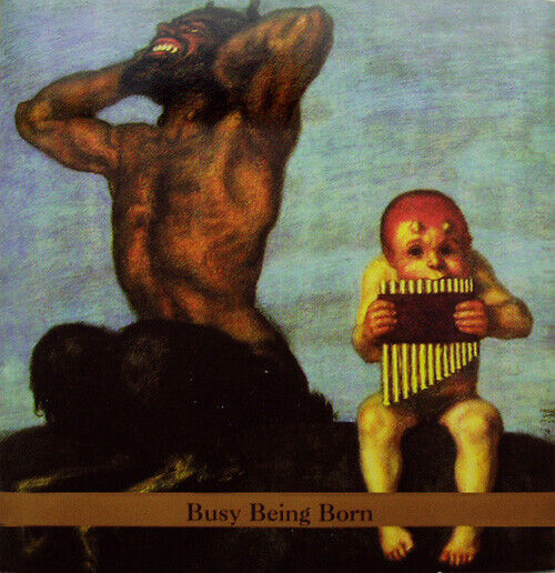 Lucas, Gary - Busy Being Born