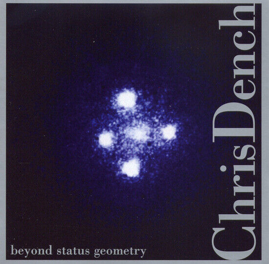 Dench, Chris - Beyond Status Geometry