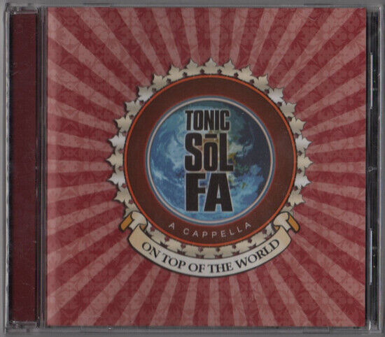 Tonic Sol-Fa - On Top of the World