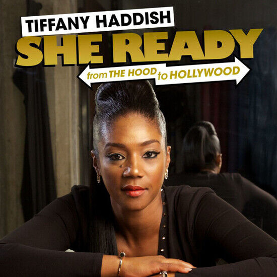 Haddish, Tiffany - From the Hood To..