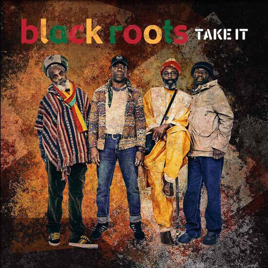 Black Roots - Take It