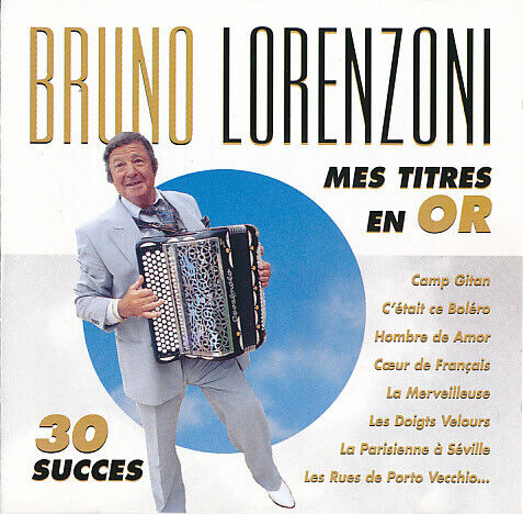 Lorenzoni, Bruno - Mes Titres En or