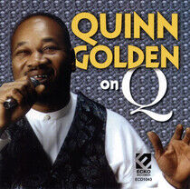 Golden, Quinn - On Q