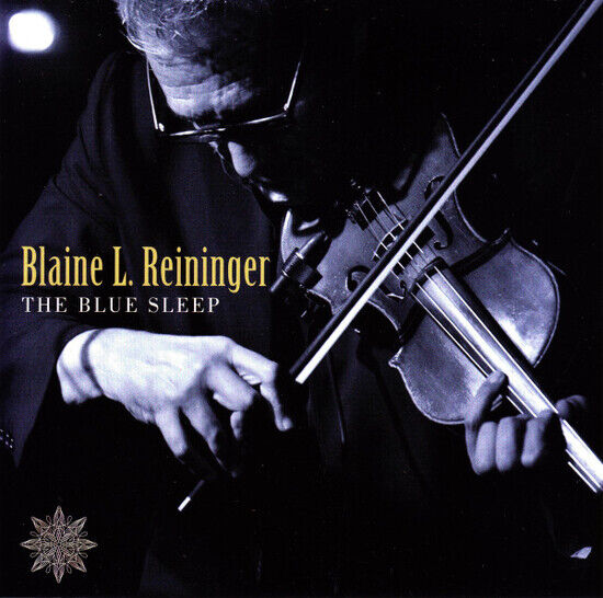 Reiniger, Blaine L. - Blue Sleep