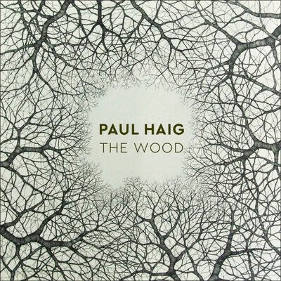 Haig, Paul - Wood