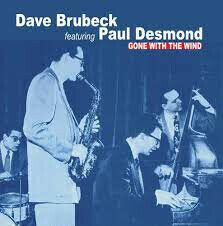 Brubeck, Dave -Quartet- - Gone With the Wind