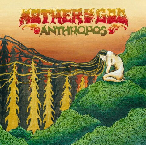 Mother of God - Anthropos