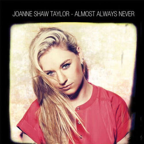 Taylor, Joanne Shaw - Almost Always Never