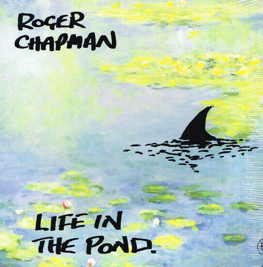 Chapman, Roger - Life In the Pond