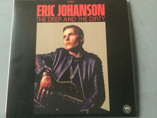 Johanson, Eric - Deep and the Dirty