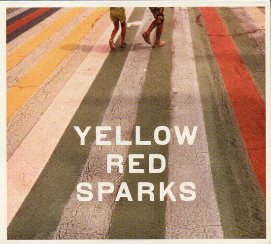 Yellow Red Sparks - Yellow Red Sparks