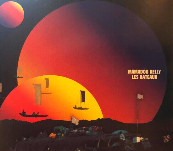 Kelly, Mamadou - Les Bateaux