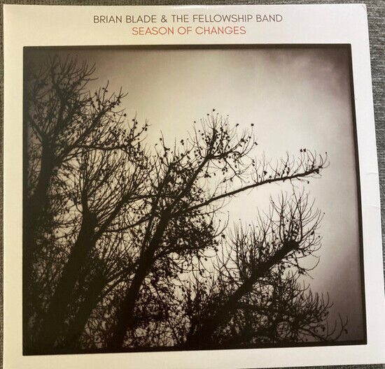 Blade, Brian & the Fellowship Band - Season of Changes