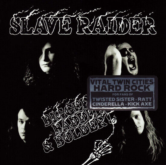 Slave Raider - Bigger, Badder & Bolder