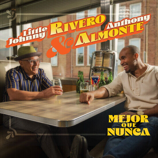 Rivero, Little Johnny and - Mejor Que Nunca