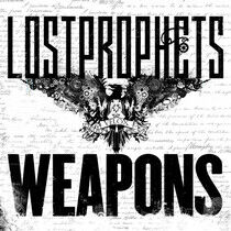 Lost Prophets - Weapons