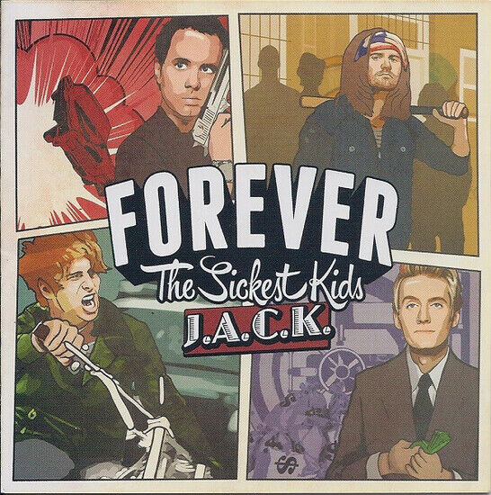 Forever the Sickest Kids - Jack