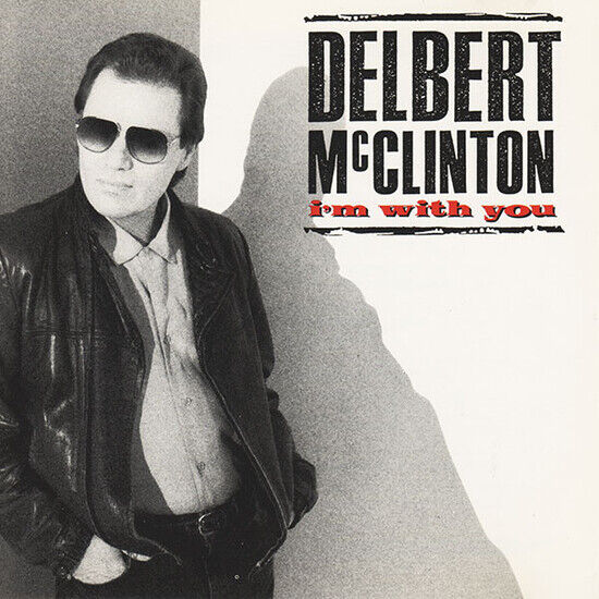 McClinton, Delbert - I\'m With You