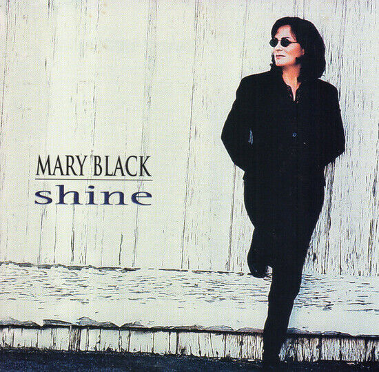 Black, Mary - Shine