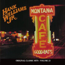 Williams, Hank -Jr.- - Montana Cafe