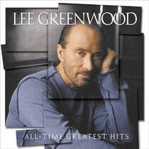 Greenwood, Lee - All Time Greatest Hits