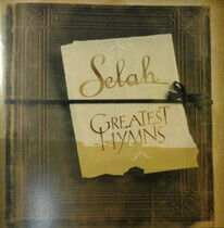 Selah - Greatest Hymns