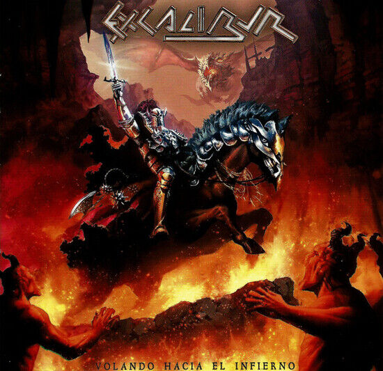 Excalibur - Volando Hacia El Infierno